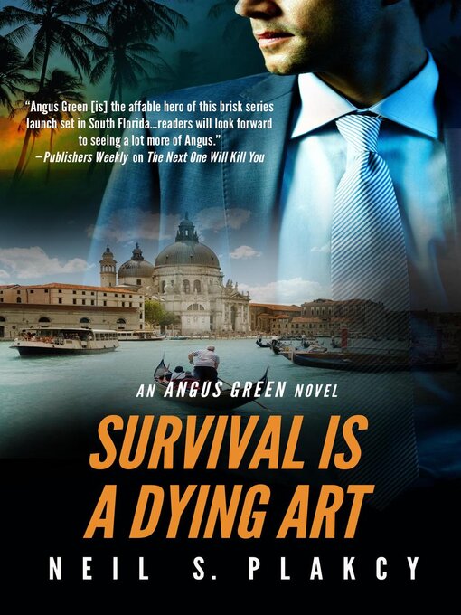 Title details for Survival is a Dying Art by Neil S. Plakcy - Wait list